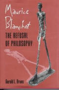 Maurice Blanchot The Refusal Of Philosop