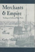 Merchants & Empire Trading In Colonial