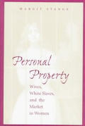 Personal Property Wives White Slaves & T