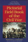 Pictorial Field Book Of The Civil W Volume 1