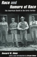 Race & Rumors of Race The American South in the Early Forties