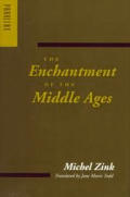 Enchantment Of The Middle Ages