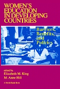 Women's Education in Developing Countries: Barriers, Benefits and Policies