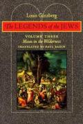 Legends Of The Jews Volume 3 Moses In The Wi