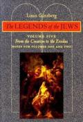 Legends of the Jews From the Creation to Exodus Notes for Volumes 1 & 2