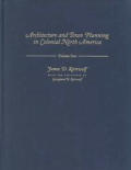 Architecture & Town Planning in Colonial North America 3 Volumes