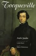 Tocqueville A Biography