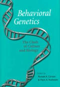 Behavioral Genetics The Clash Of Cultu