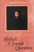 Shylock & the Jewish Question