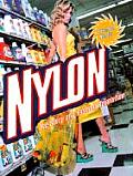 Nylon The Story of a Fashion Revolution A Celebration of Design from Art Silk to Nylon & Thinking Fibres