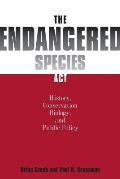 Endangered Species ACT History Conservation Biology & Public Policy
