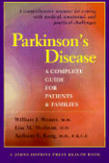 Parkinsons Disease A Complete Guide for Patients & Families 1st Edition