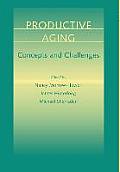 Productive Aging: Concepts and Challenges