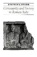 Community and Society in Roman Italy