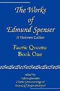 The Works of Edmund Spenser: Faerie Qveene, Book One