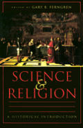Science & Religion A Historical Introduction