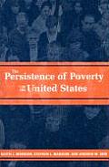 The Persistence of Poverty in the United States