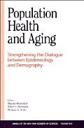 Population Health and Aging: Strengthening the Dialogue Between Epidemiology and Demography