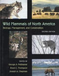Wild Mammals of North America: Biology, Management, and Conservation