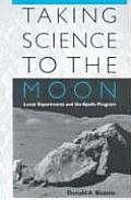 Taking Science to the Moon Lunar Experiments & the Apollo Program