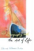 Geography and the Art of Life