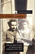 In Alberts Shadow The Life & Letters