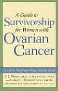 Guide to Survivorship for Women with Ovarian Cancer