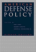 American Defense Policy 8th Edition