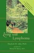 Living With Lymphoma A Patients Guide