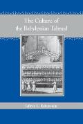 The Culture of the Babylonian Talmud (Revised)