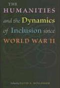 The Humanities and the Dynamics of Inclusion Since World War II