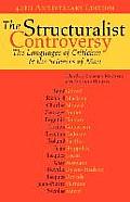 The Structuralist Controversy: The Languages of Criticism and the Sciences of Man