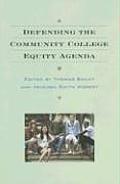 Defending the Community College Equity Agenda
