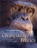 Chimpanzee Politics Power & Sex Among Apes