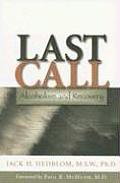 Last Call: Alcoholism and Recovery
