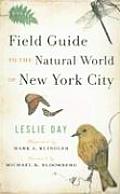 Field Guide To The Natural World Of New York City