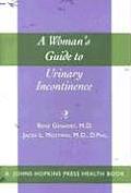 A Woman's Guide to Urinary Incontinence
