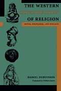Western Construction of Religion Myths Knowledge & Ideology