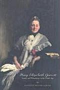 Mary Elizabeth Garrett: Society and Philanthropy in the Gilded Age