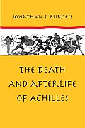 Death & Afterlife of Achilles