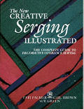 New Creative Serging Illustrated