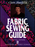 Claire Shaeffers Fabric Sewing Guide