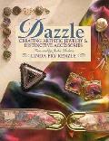 Dazzle Creating Artistic Jewelry & Distinctive Accessories