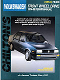 Volkswagen Front Wheel Drive Repair Manual 1974 1989 Including Dasher Fox GTI Golf Jetta Quantum Rabbit Rabbit Pickup Scirocco Gasoline & Diesel Engines