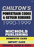 Chilton's Powertrain Codes & Oxygen Sensors 1990-99