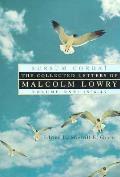 Collected Letters Of Malcolm Lowry Volume 1