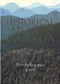 Historical Atlas of Canada: Volume I: From the Beginning to 1800