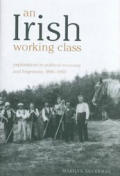 Anthropological Horizons #19: Irish Working Class (An)
