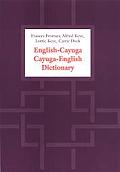 English-Cayuga/Cayuga-English Dictionary