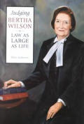 Judging Bertha Wilson (Osgoode Society for Canadian Legal History)